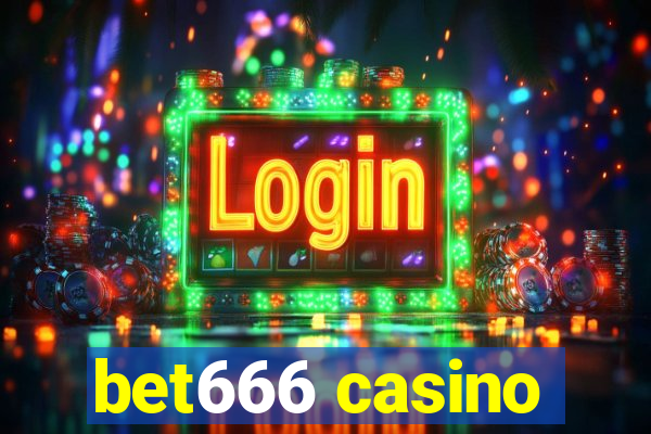 bet666 casino